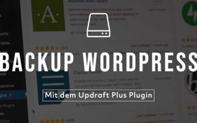 Backup erstellen in WordPress mit dem Plugin „Updraft Plus“