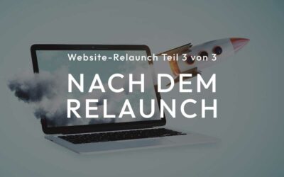 Die wichtigen Schritte nach dem Website-Relaunch